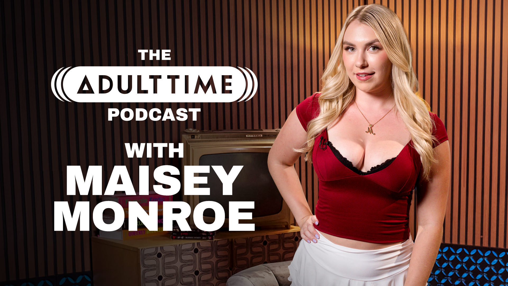 The Adult Time Podcast - Maisey Monroe