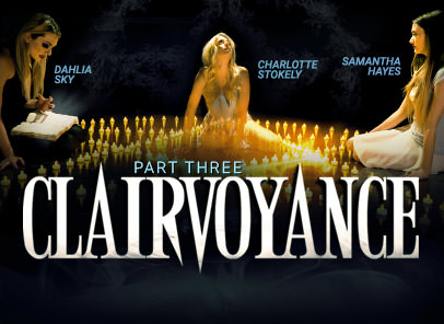 Clairvoyance: Part Three with Samantha Hayes, Charlotte Stokely, Dahlia Sky by Girls Way