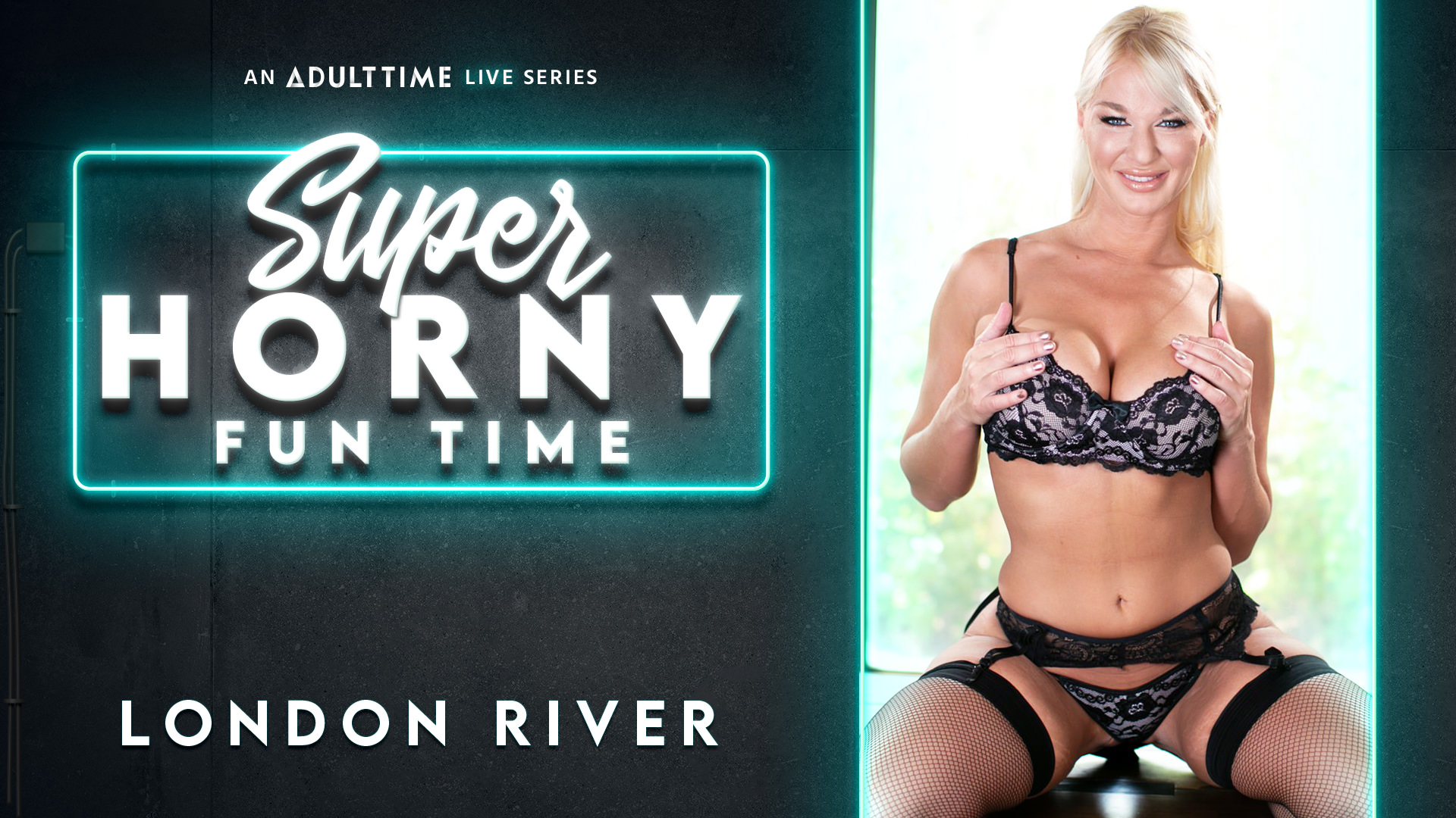London River - Super Horny Fun Time