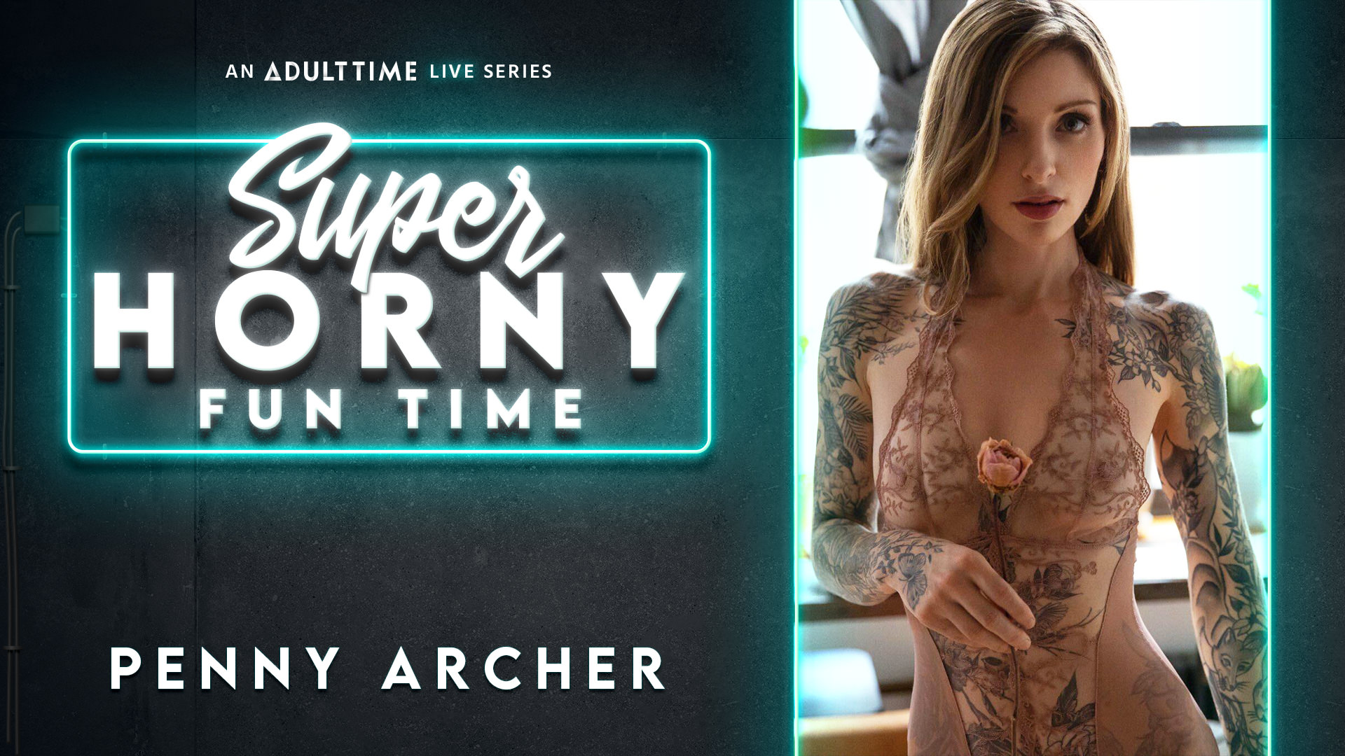 Penny Archer - Super Horny Fun Time
