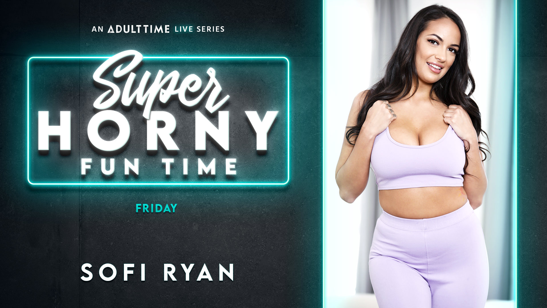 Sofi Ryan - Super Horny Fun Time