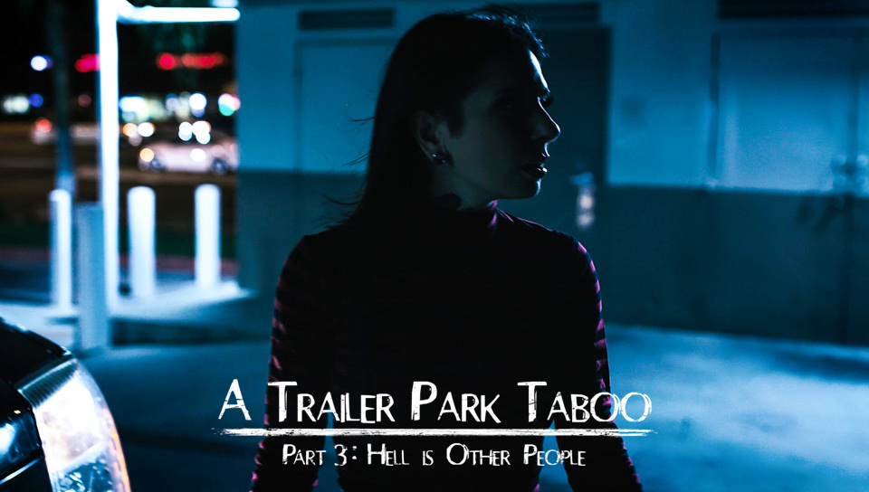 A Trailer Park Taboo Pure Taboo Movie Feature
