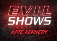 Evil shows kate kennedy kate kennedy Blonde cutie Kate