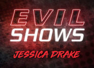 Evil shows jessica drake jessica drake Solo live show with