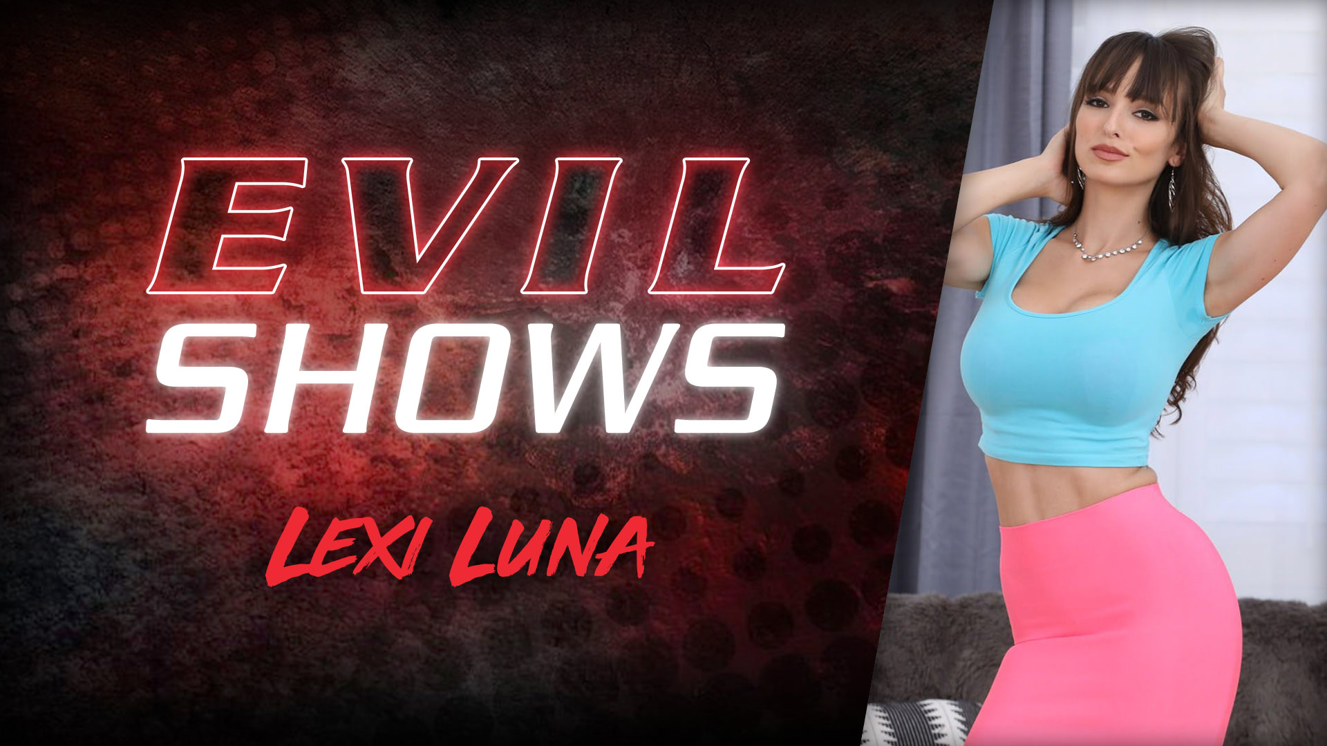 Evil shows lexi luna lexi luna. Excited yogi Lexi Luna plays