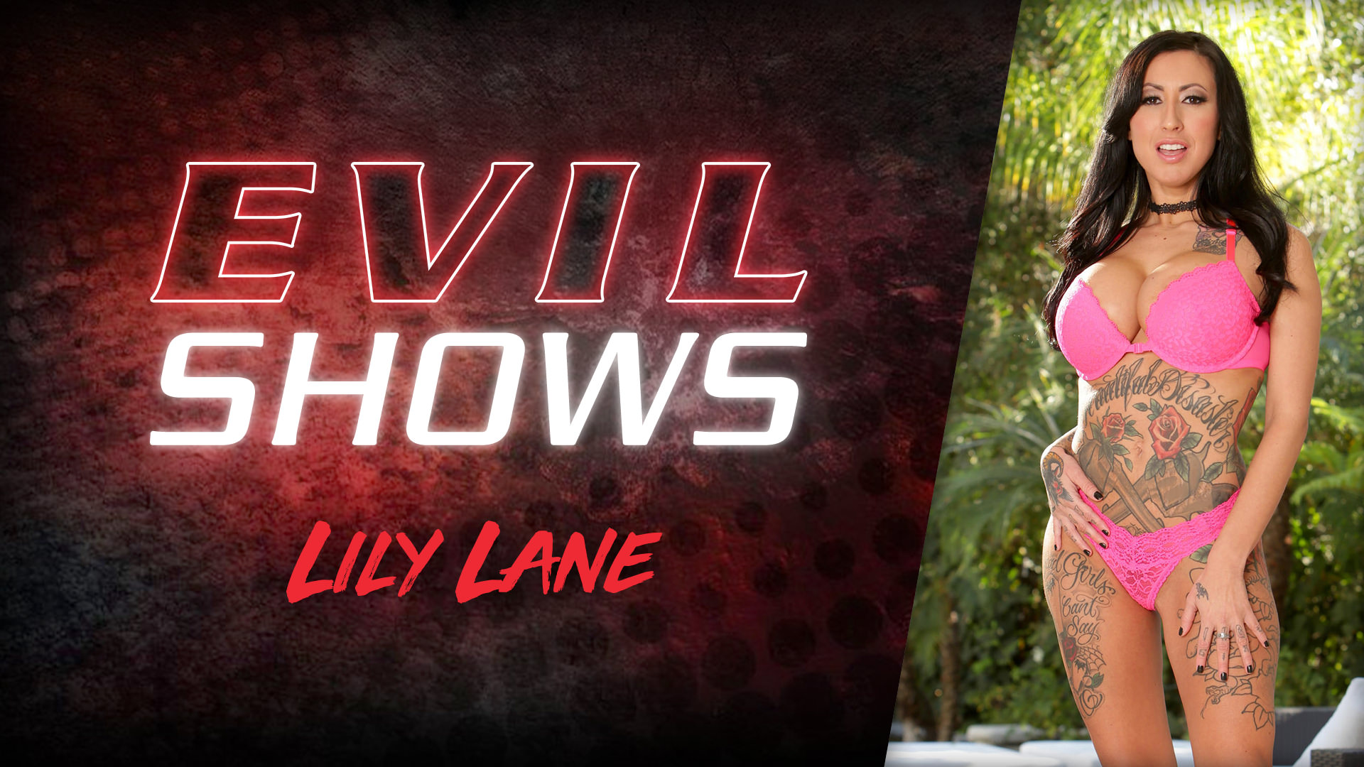 Evil shows lily lane lily lane Tattooed babe Lily Lane