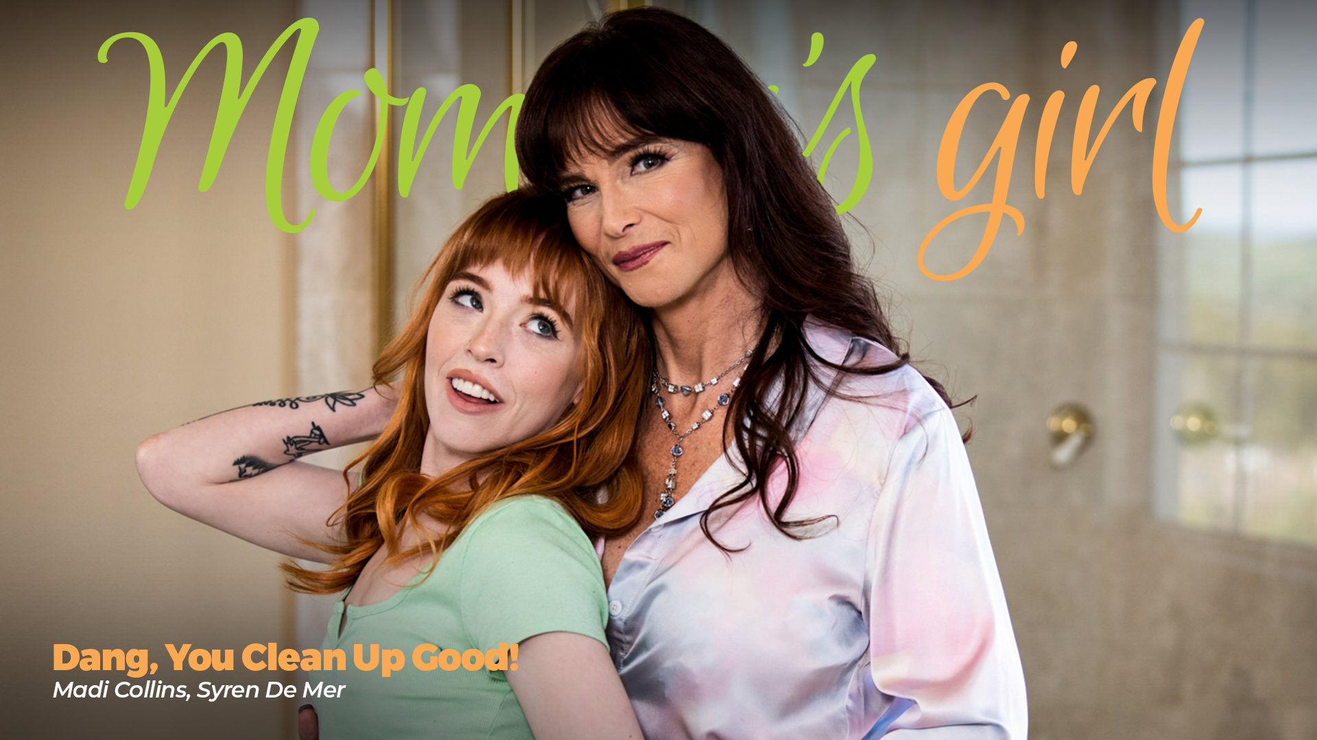 Dang, You Clean Up Good! - Syren De Mer, Madi Collins Dang, You Clean Up Good! - Syren De Mer, Madi Collins